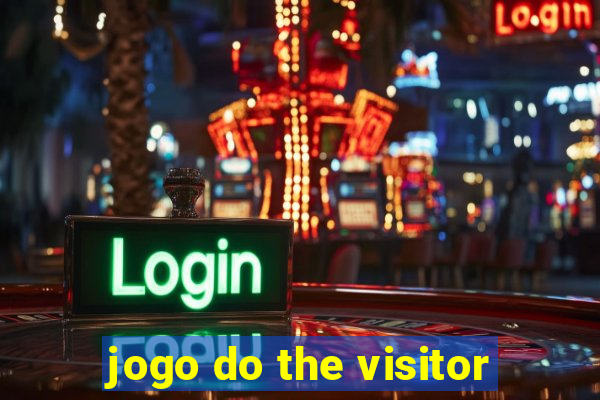 jogo do the visitor